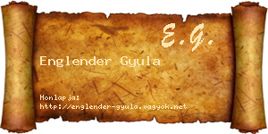 Englender Gyula névjegykártya